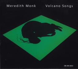 Volcano Songs di Meredith Monk - CD