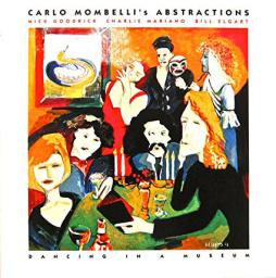 Dancing In A Museum di Carlo Mombelli's Abstractions - CD
