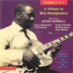 A Tribute To Wes Montgomery Volume I di Project G-7 - CD