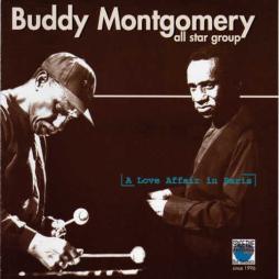 A Love Affair In Paris di Buddy Montgomery - CD