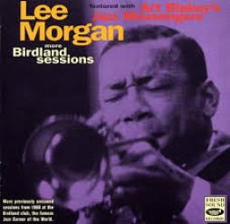 More Birdland Sessions di Lee Morgan - CD