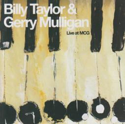 Live At MCG di Gerry Mulligan Tentette And Gerry Mulligan Quartet Featuring Chet Baker - CD Live At MCG di Gerry Mulligan Tentette And Gerry Mulligan Quartet Featuring Chet Baker - CD