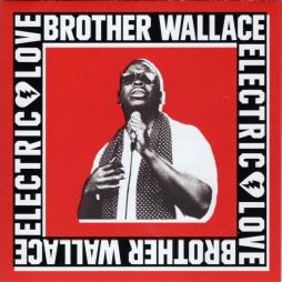 Electric Love di Brother Wallace - CD