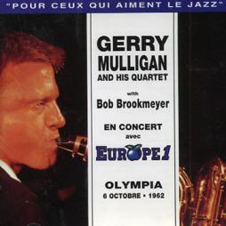 En Concert Avec Europe 1 Olympia 6 Octobre • 1962 di Gerry Mulligan - CD
