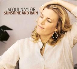 Sunshine And Rain di Jacqui Naylor - CD