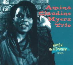 Women In (E)Motion di Amina Claudine Myers Trio - CD