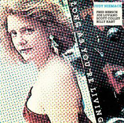 Long As You're Living di Judy Niemack  - CD