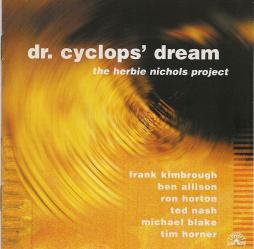 Dr. Cyclops' Dream di Herbie Nichols Trio - CD