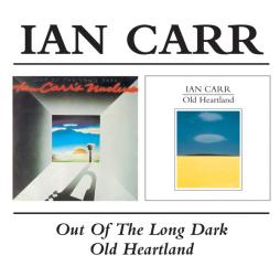 Out Of The Long Dark / Old Heartland di Ian Carr With Nucleus - CD