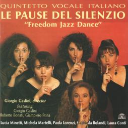 Freedom Jazz Dance di Le Pause Del Silenzio - CD
