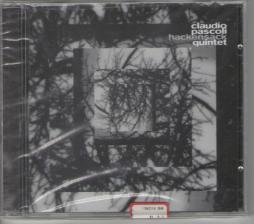 Claudio Pascoli Hackensack Quintet di Claudio Pascoli Hackensack Quintet - CD