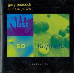 Just So Happens di Gary Peacock - CD
