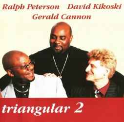 Triangular 2 di Ralph Peterson - CD