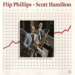 A Sound Investment di Flip Phillips  Scott Hamilton - CD