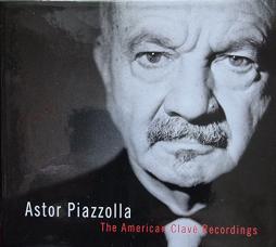The American Clavé Recordings di Astor Piazzolla - CD