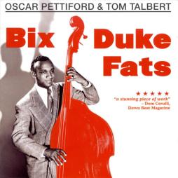 Bix, Duke, Fats & More! di Oscar Pettiford - CD