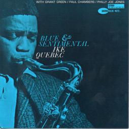 Blue & Sentimental di Ike Quebec - CD