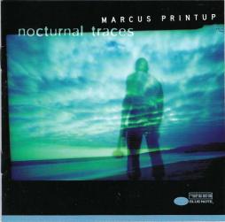 Nocturnal Traces di Marcus Printup - CD