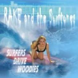 Surfers Drive Woodies di Rake And The Surftones - CD