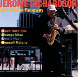 Jazz Station Runaway di Jerome Richardson - CD