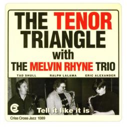 Tell It Like It Is di  Melvin Rhyne  - CD