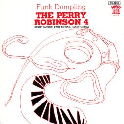 Funk Dumpling di Perry Robinson 4 - CD