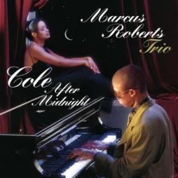 Cole After Midnight di Marcus Roberts - CD