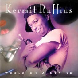 World On A String di Kermit Ruffins - CD