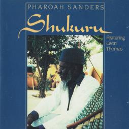 Shukuru di Pharoah Sanders - CD