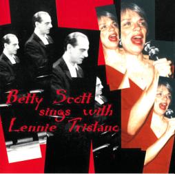 Betty Scott Sings With Lennie Tristano di Betty Scott - CD
