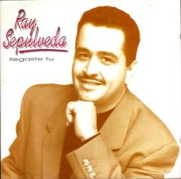 Llegaste Tu di Ray Sepulveda - CD