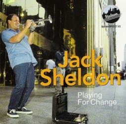 Playing For Change di Jack Sheldon - CD