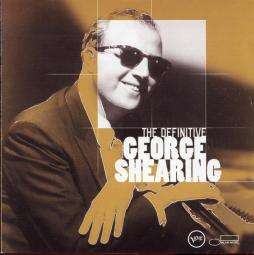 The Definitive George Shearing di George Shearing - CD