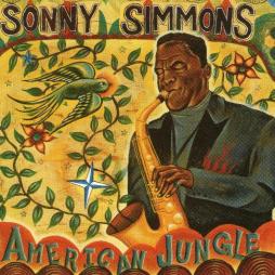 American Jungle di Sonny Simmons - CD