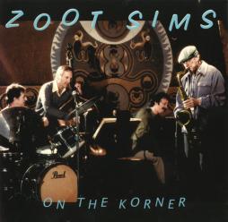 On The Korner di Zoot Sims  - CD