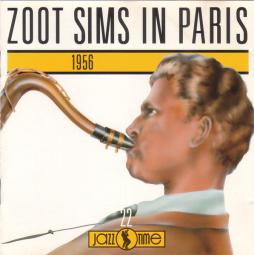 Zoot Sims In Paris - 1956 di Zoot Sims  - CD