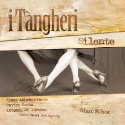 Silente di I Tàngheri Feat. Marc Ribot - CD
