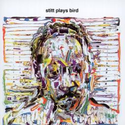 Stitt Plays Bird di Sonny Stitt - CD