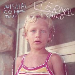 Eternal Child di Avishai Cohen - CD