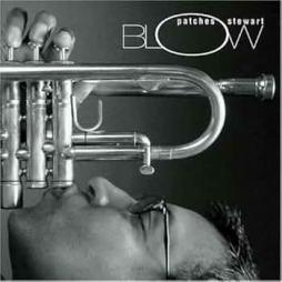 Blow di Michael "Patches" Stewart - CD