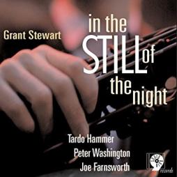 In The Still Of The Night di Grant Stewart - CD