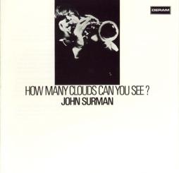 How Many Clouds Can You See? di John Surman