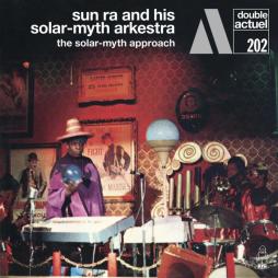 The Solar-Myth Approach di Sun Ra - CD
