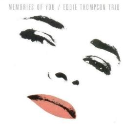 Memories Of You di Eddie Thompson Trio - CD