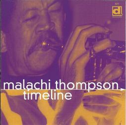 Timeline di Malachi Thompson - CD