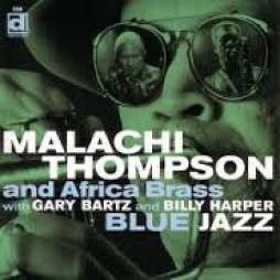 Blue Jazz di Malachi Thompson - CD