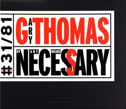 By Any Means Necessary di Gary Thomas & Seventh Quadrant - CD