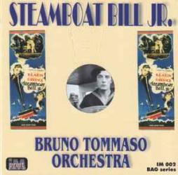 Steamboat Bill Jr.  di Bruno Tommaso  - CD