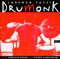 Drumonk di Lorenzo Tucci - CD