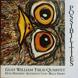Possibilities di Gust William Tsilis Quartet - CD